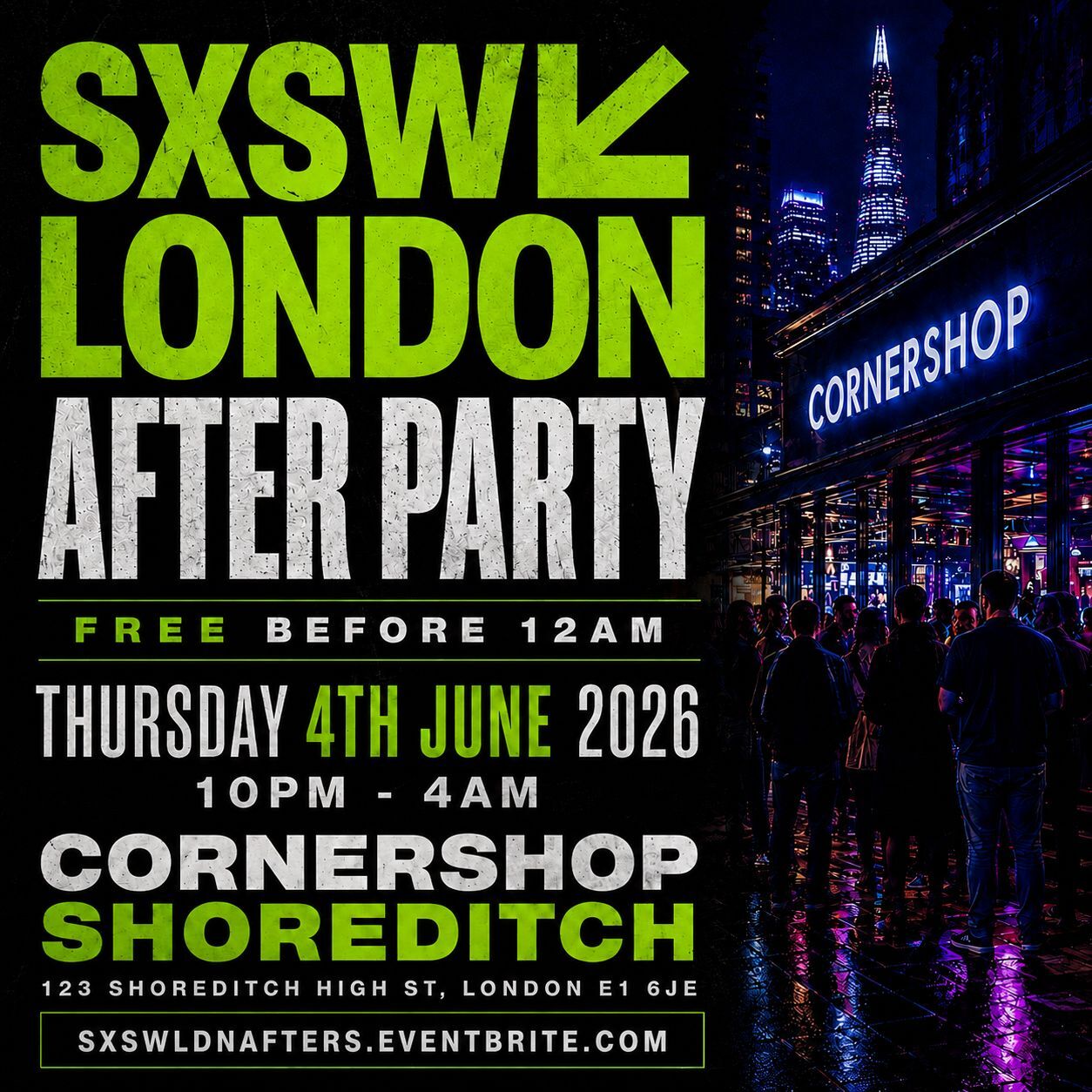 SXSW London After Party | Free Before 12AM | Shoreditch