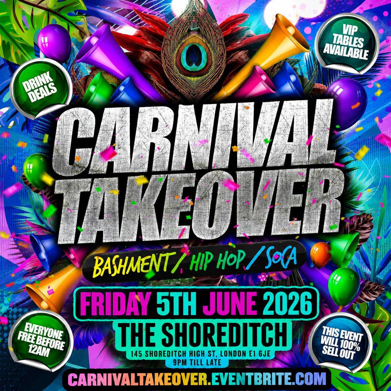 Carnival Takeover - Bashment Hip Hop Soca - Everyone Free Before 12AM