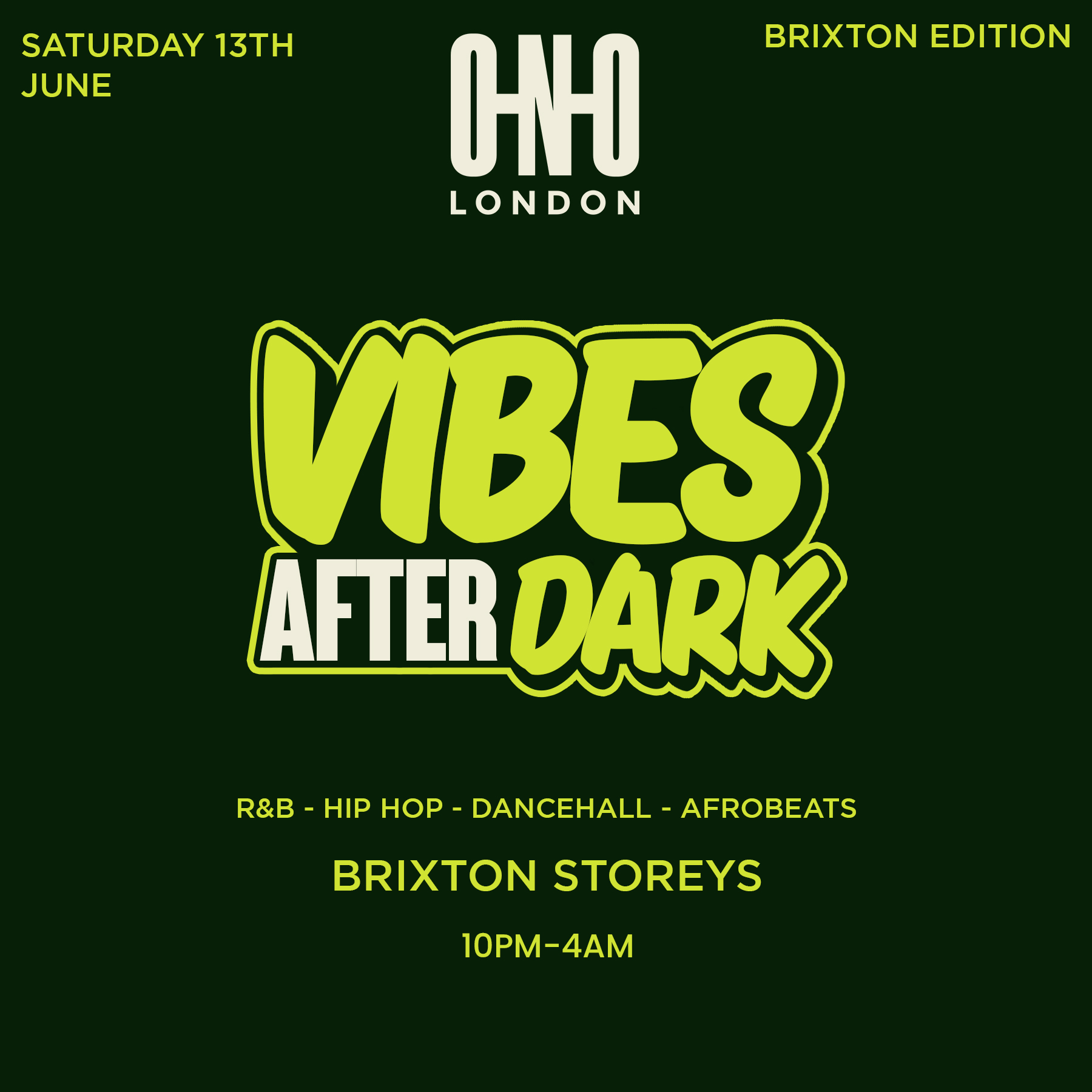 VIBES AFTER DARK - BRIXTON EDITION (£1 B4 11PM WITH A TICKET)