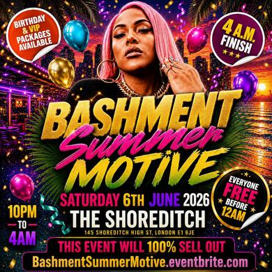 Bashment Summer Motive - Everyone Free Before 12AM