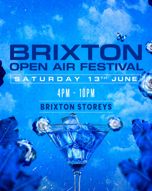 BRIXTON OPEN AIR FESTIVAL (£5 B4 6PM WITH A TICKET)