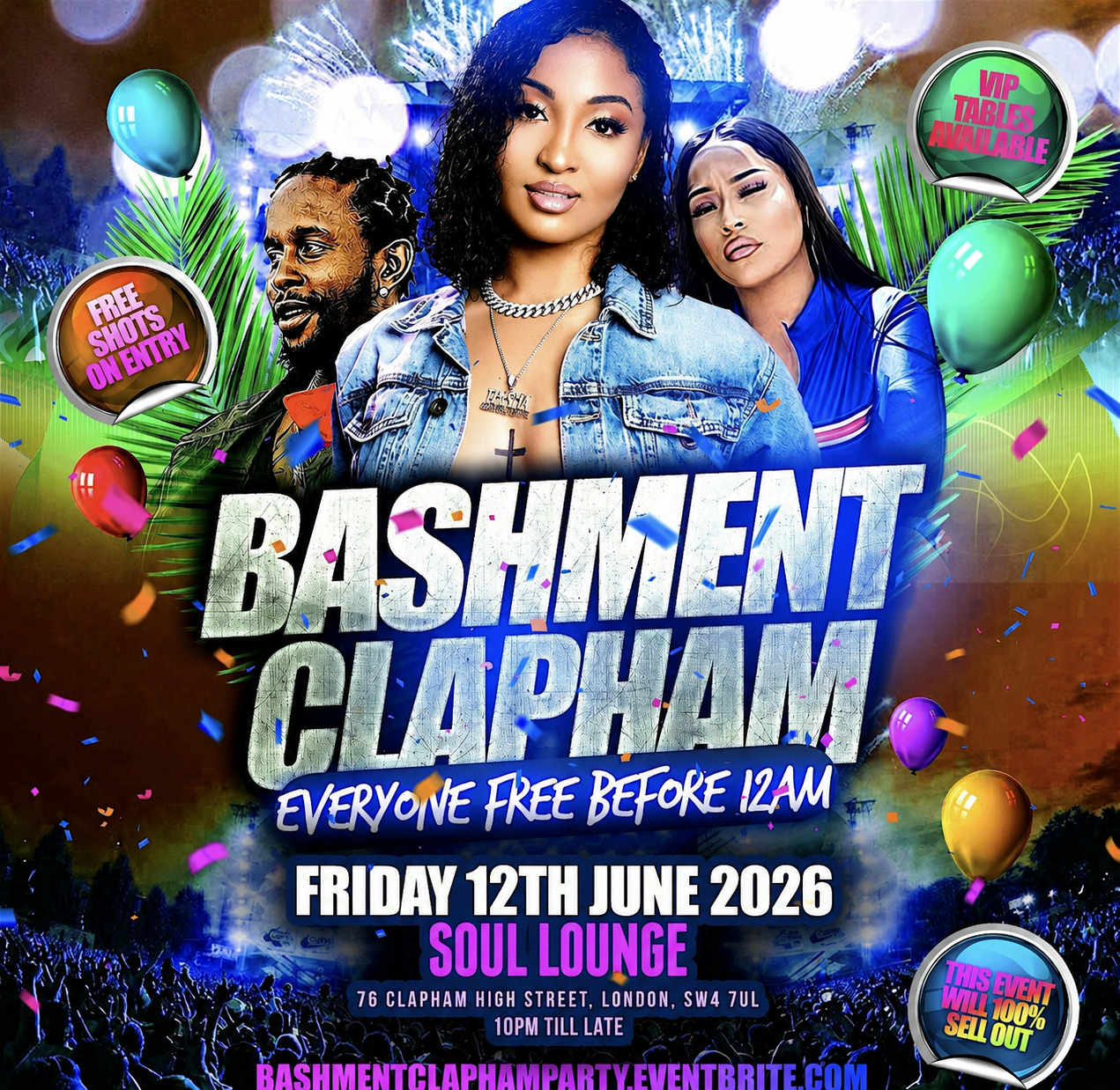 Bashment Clapham - Everyone Free Before 12AM