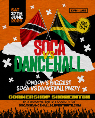Soca Vs Dancehall Shoreditch – Everyone Free Before 12AM
