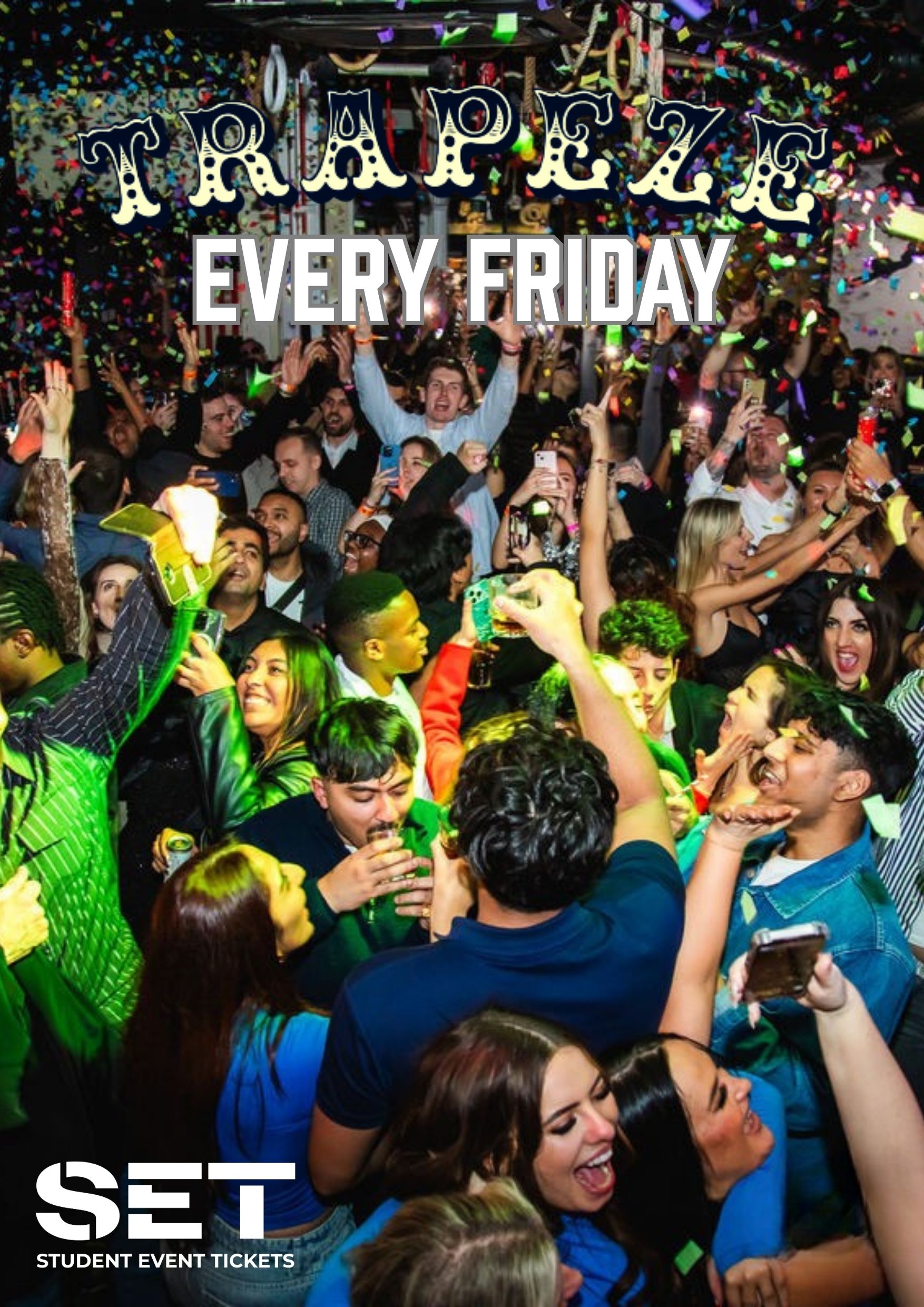 TRAPEZE SHOREDITCH FRIDAY 12TH JUNE