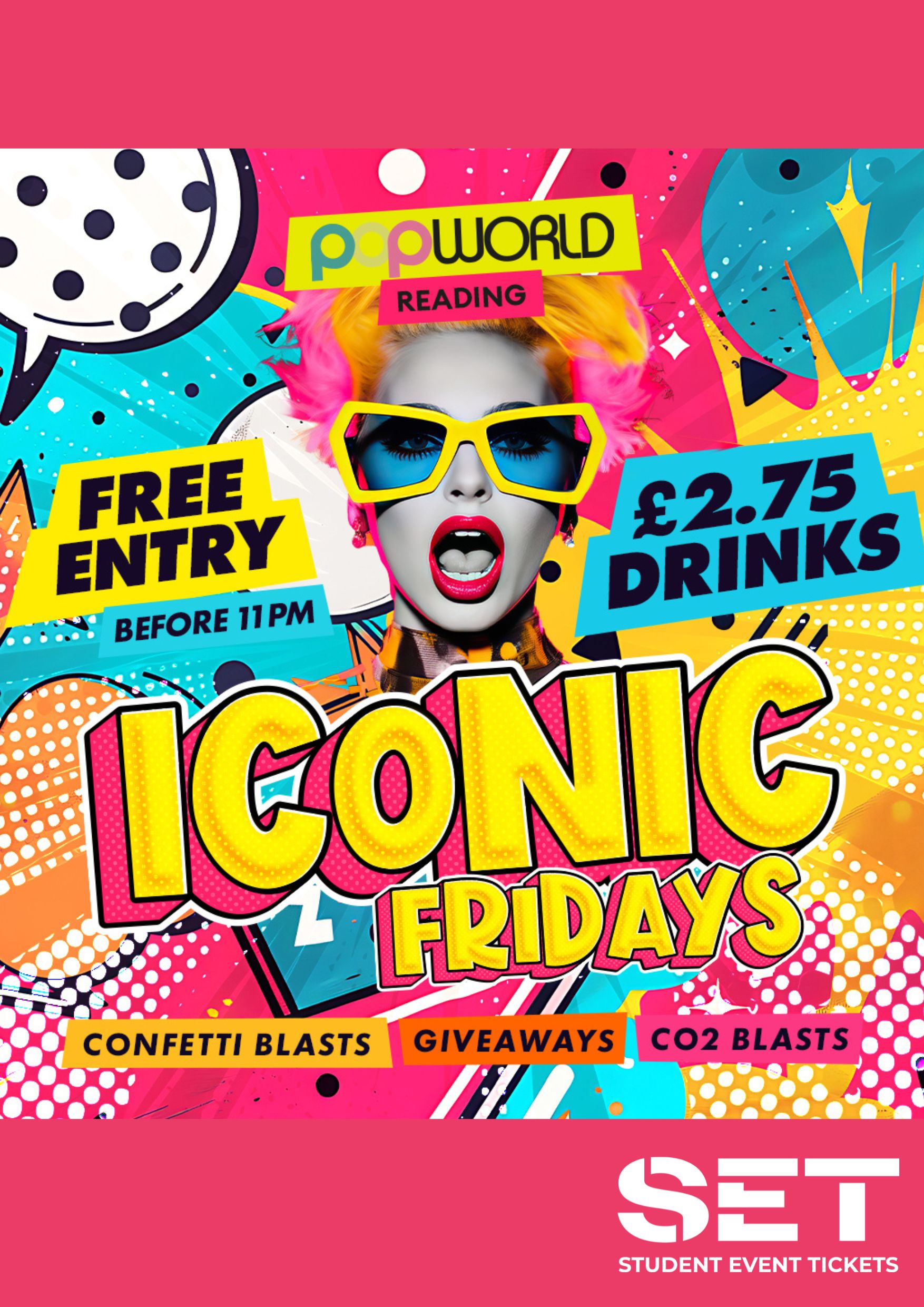 ICONIC FRIDAYS @ POPWORLD READING 26TH JUNE