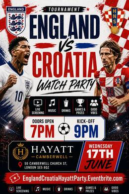 England VS Croatia - Watch Party 