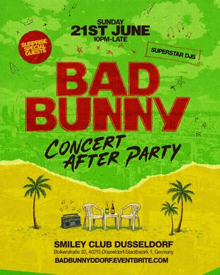 BAD BUNNY AFTER PARTY - DÜSSELDORF