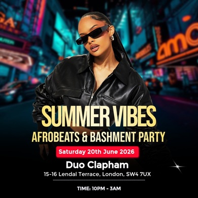Summer Vibes - Afrobeats & Bashment Party