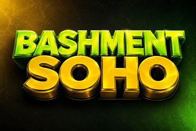 Bashment Soho Party - Everyone Free Before 12AM