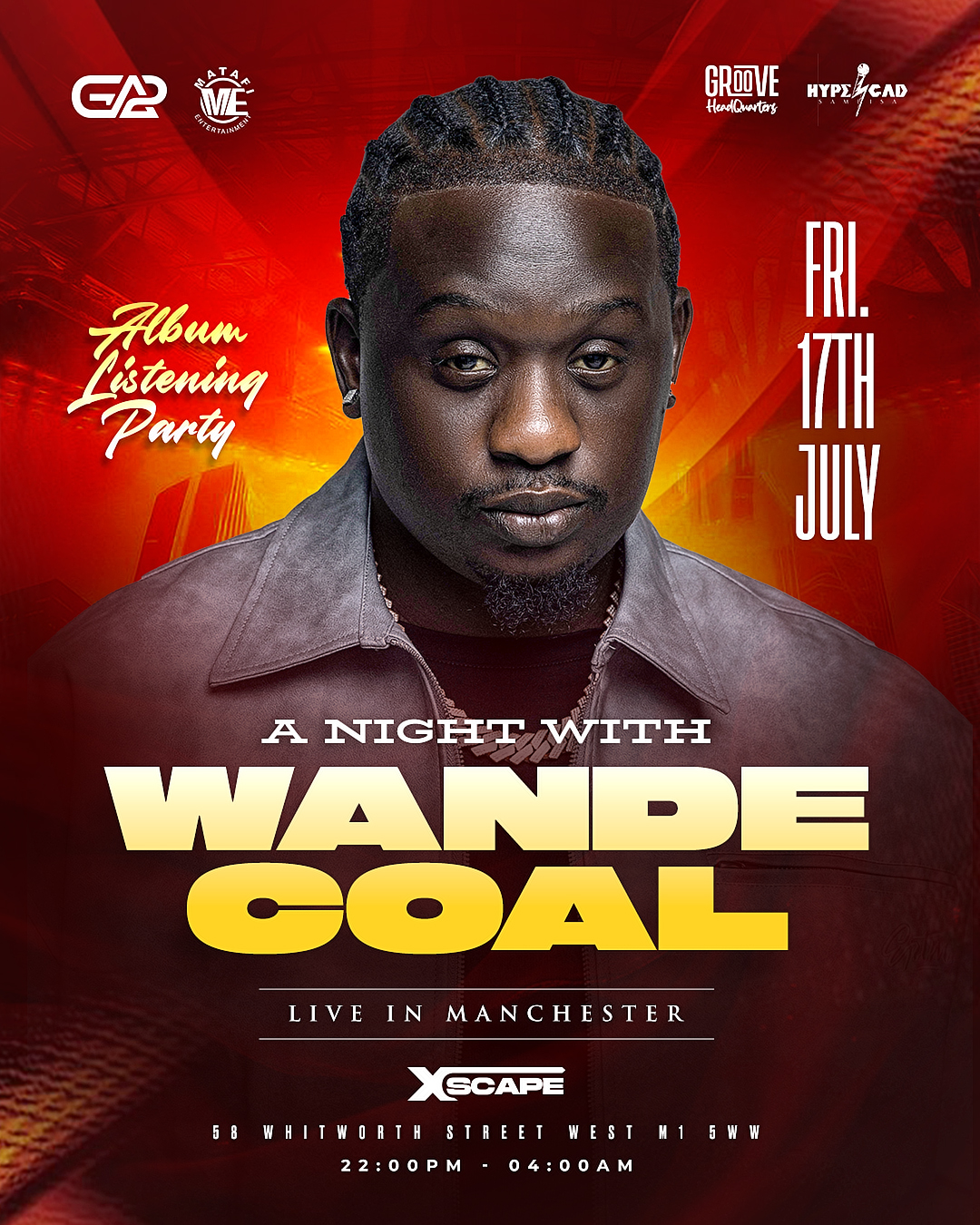 WANDE COAL In Manchester - Afrobeats/HipHop/Amapiano/RnB/DanceHall