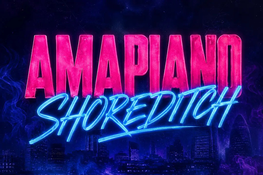 Amapiano Shoreditch – Everyone Free Before 12AM