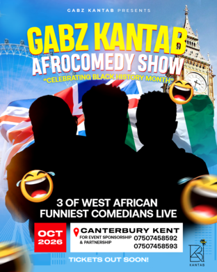 GABz KANTAB AFRO COMEDY SHOW - CELEBRATING BLACK HISTORY MONTH