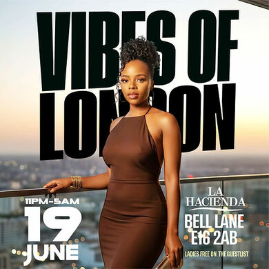 VIBES OF LONDON @LA LOUNGE  