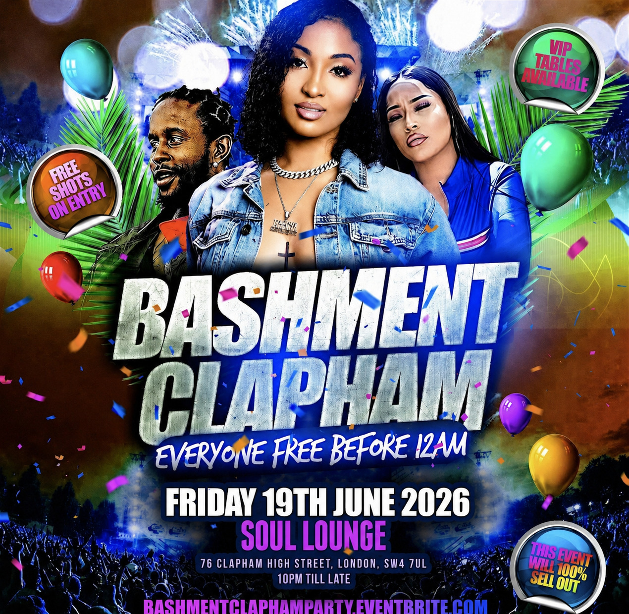 Bashment Clapham - Everyone Free Before 12AM