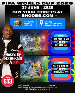 ENGLAND vs GHANA - D.R CONGO vs COLOMBIA