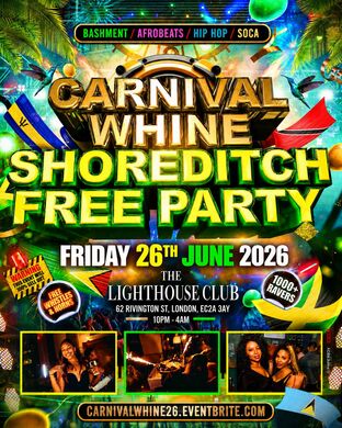 Carnival Whine - Shoreditch Free Party