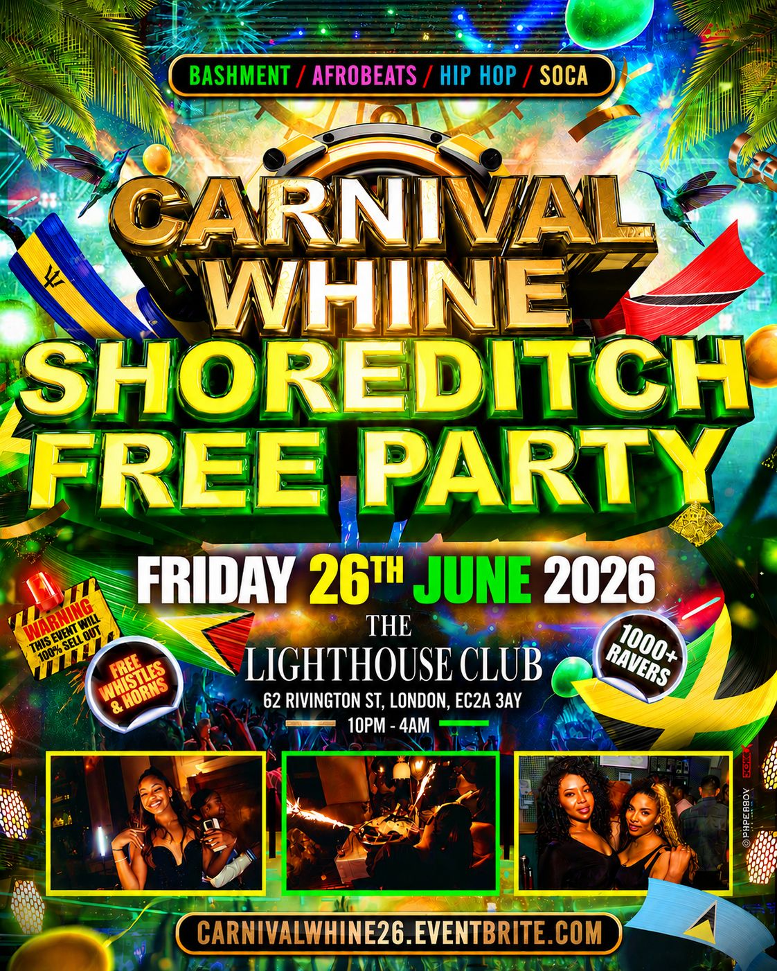 Carnival Whine - Shoreditch Free Party