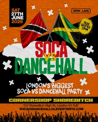 Soca Vs Dancehall Shoreditch – Everyone Free Before 12AM