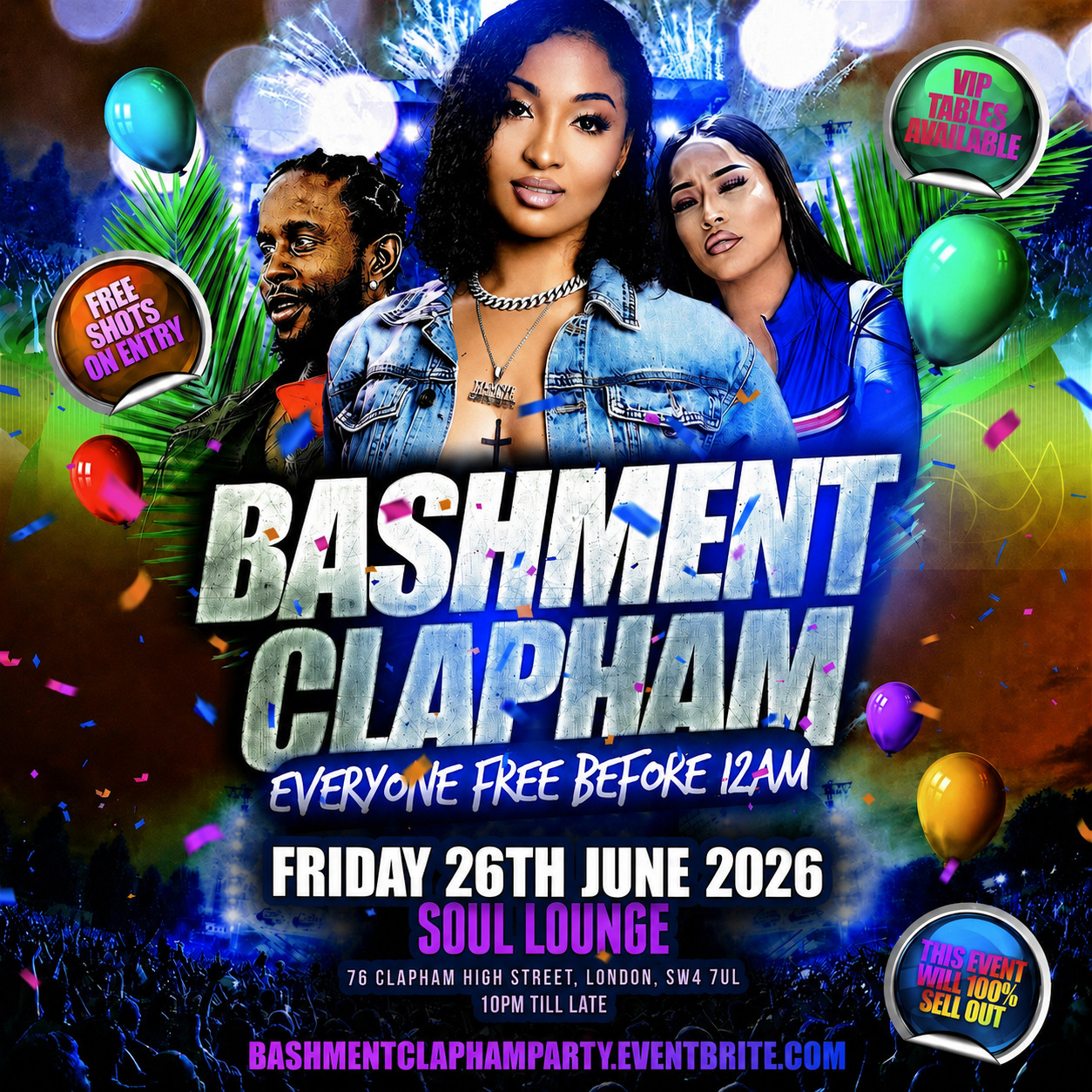 Bashment Clapham - Everyone Free Before 12AM