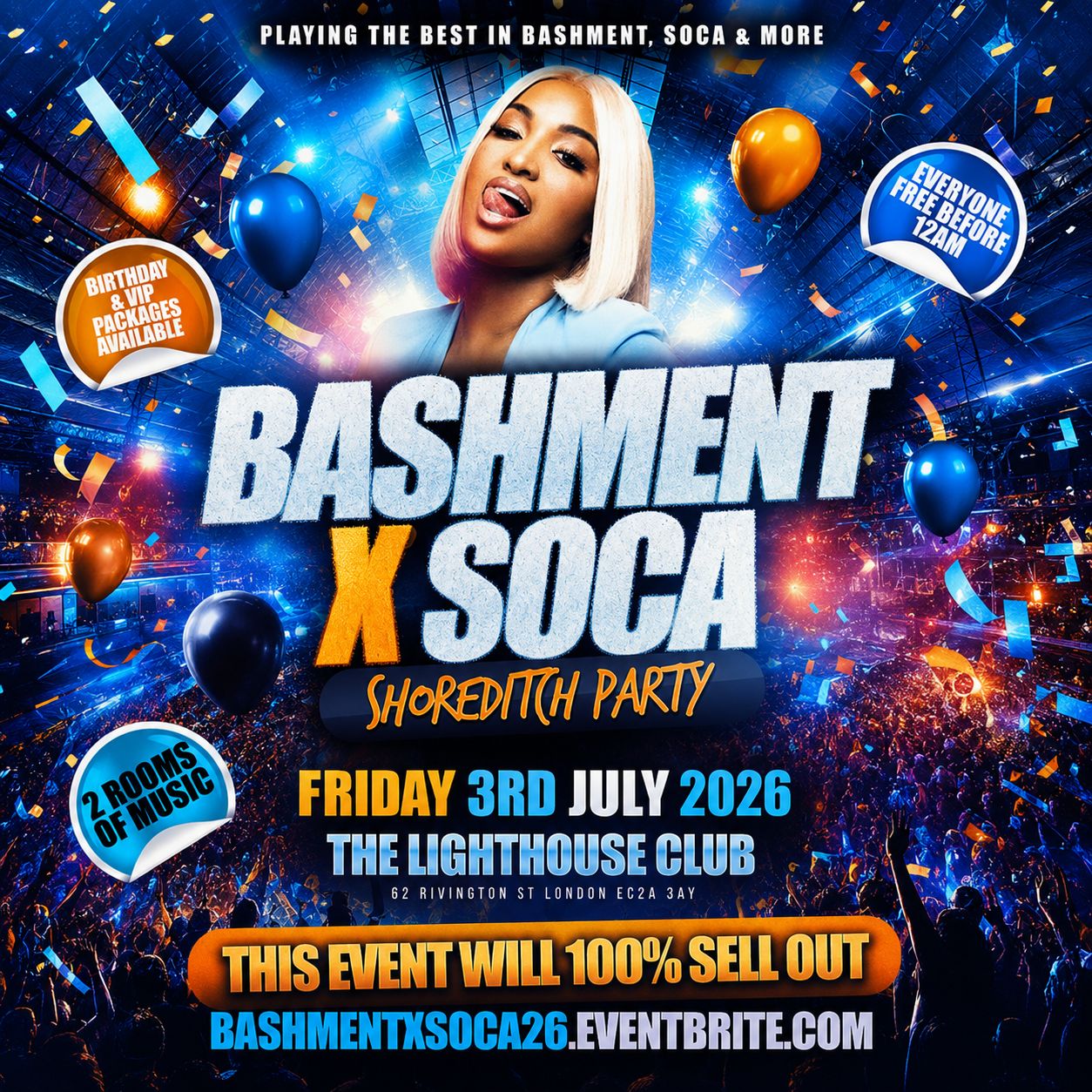 Bashment X Soca - Shoreditch Party - Everyone Free Before 12AM