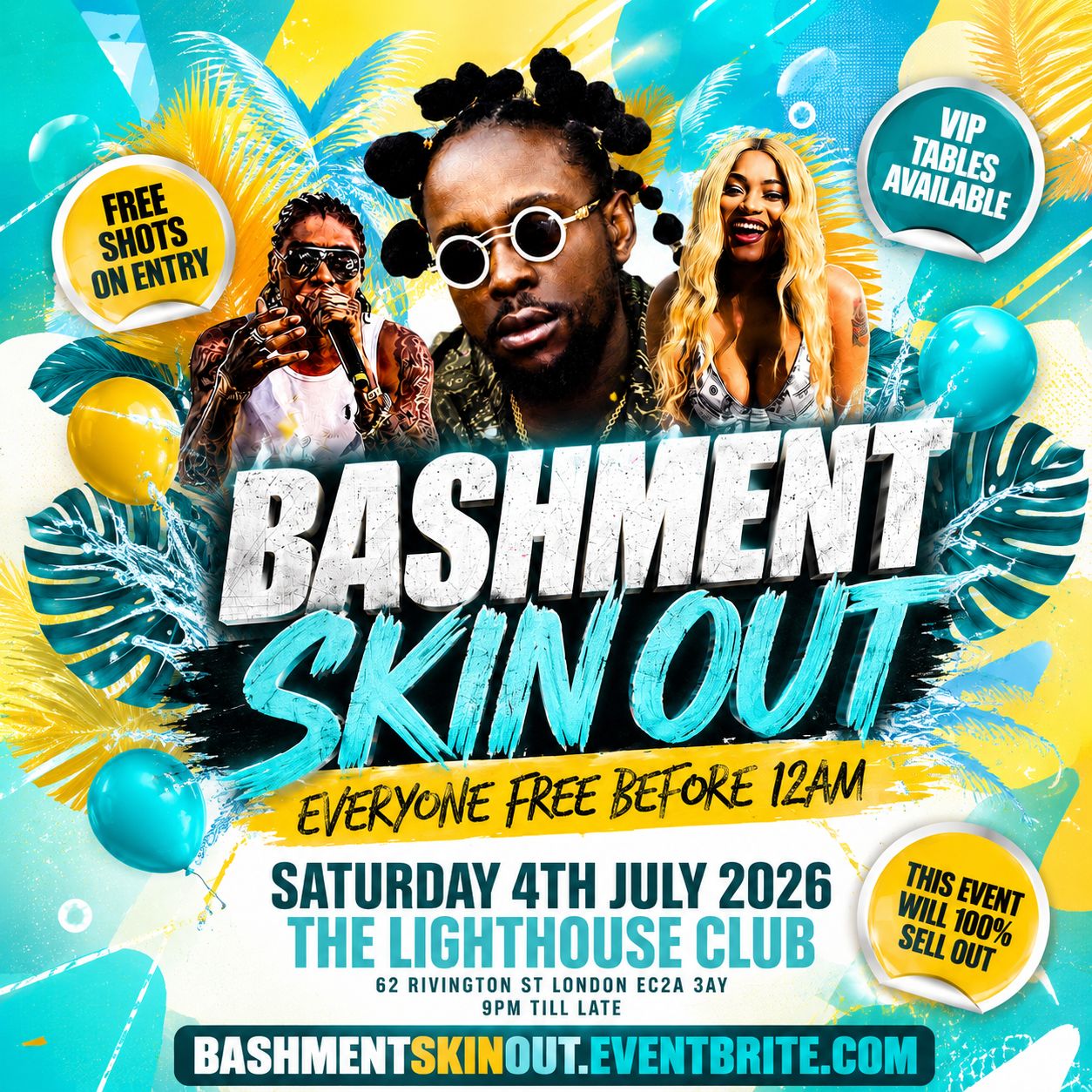 Bashment Skin Out Party - Everyone Free Before 12AM