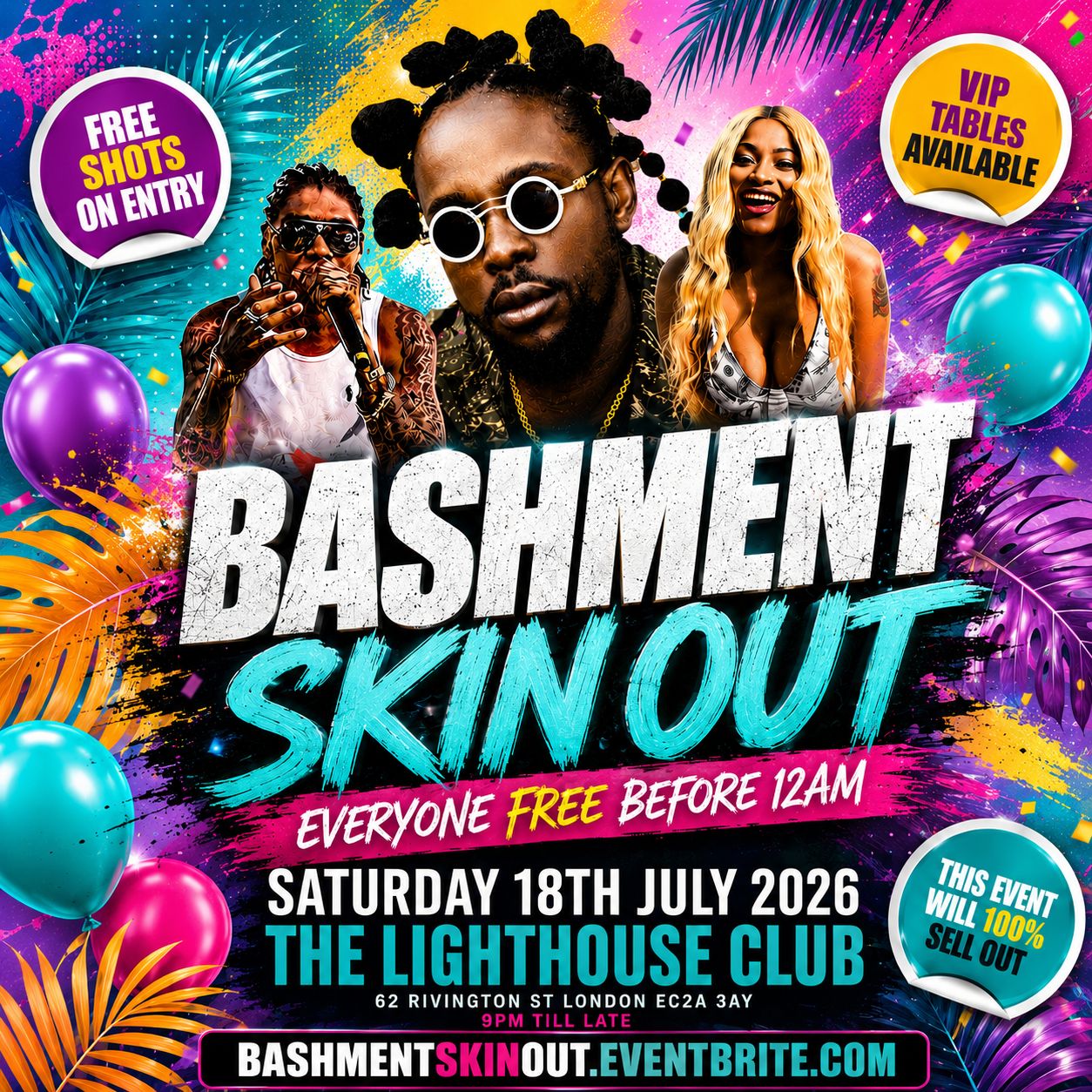 Bashment Skin Out Party - Everyone Free Before 12AM 2