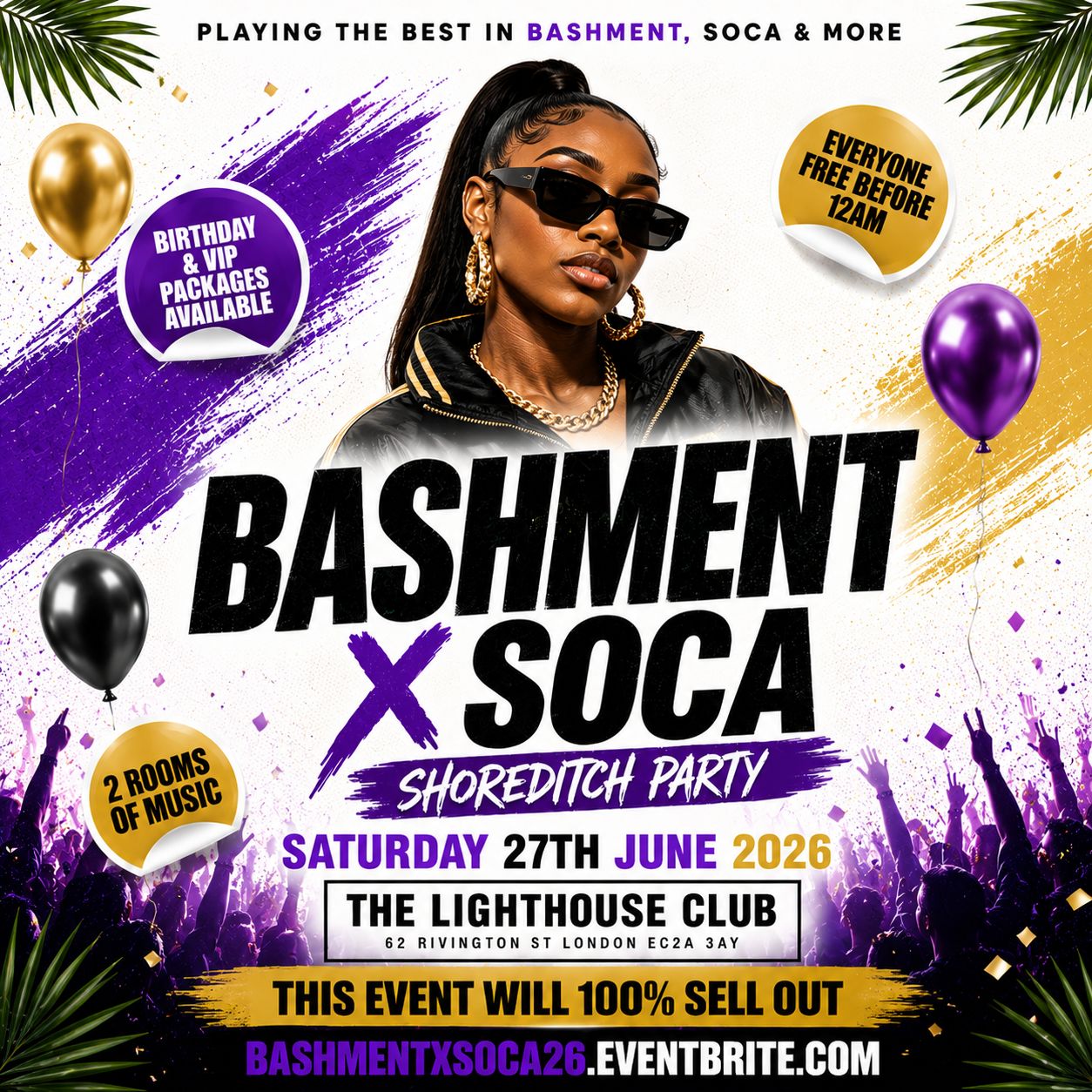 Bashment X Soca - Shoreditch Party - Everyone Free Before 12AM