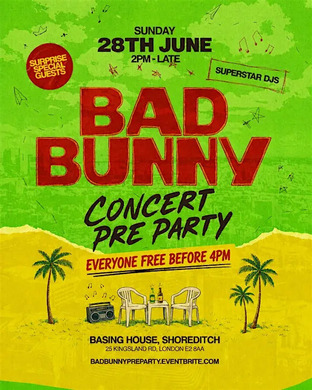 BAD BUNNY PRE PARTY - LONDON