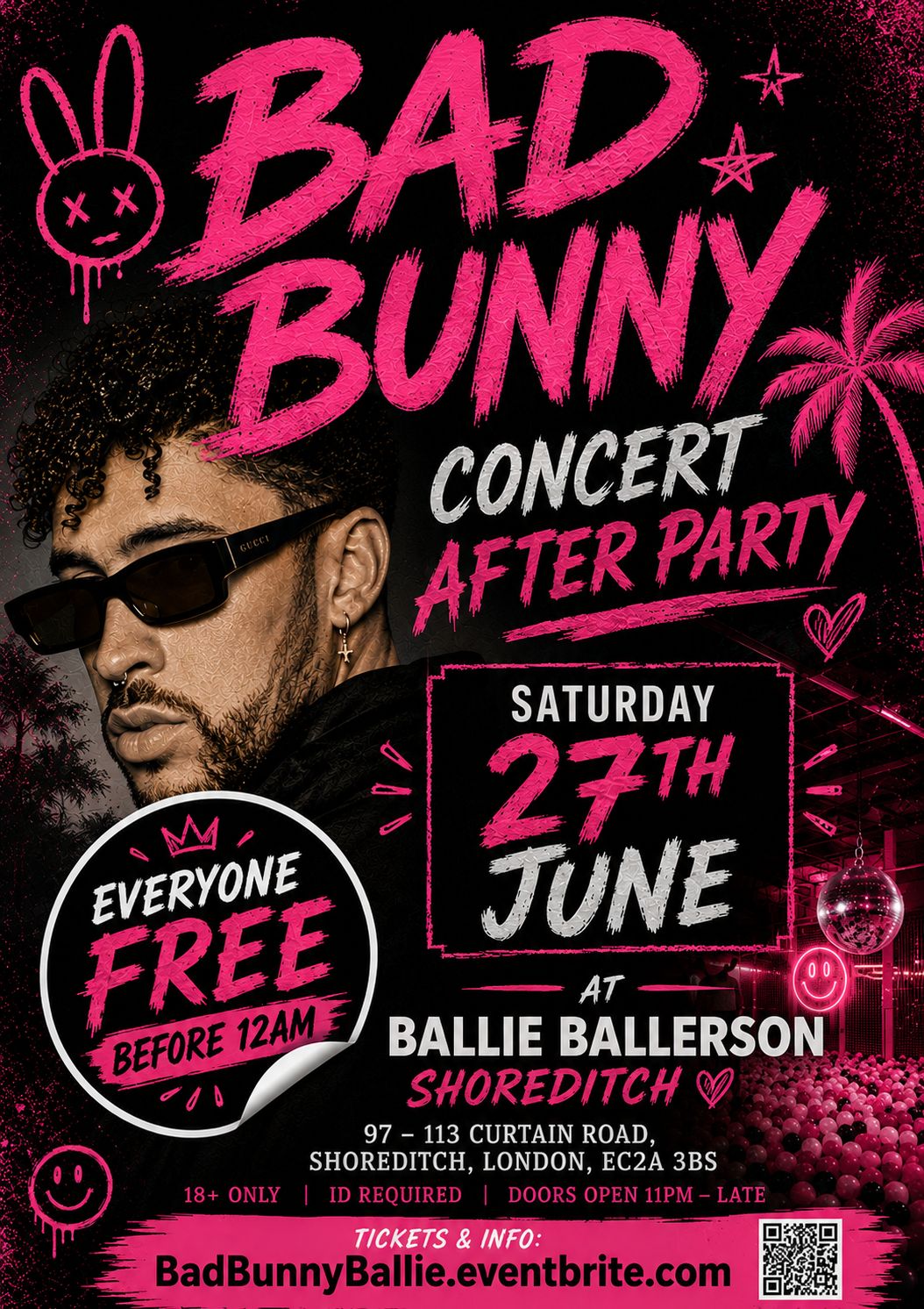 Bad Bunny - Concert After Party - Everyone Free Before 12AM