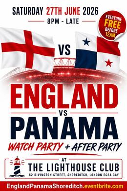 England VS Panama - Watch Party + After Party