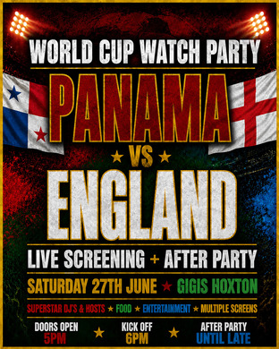 PANAMA VS ENGLAND | WORLD CUP WATCH PARTY & AFTER PARTY