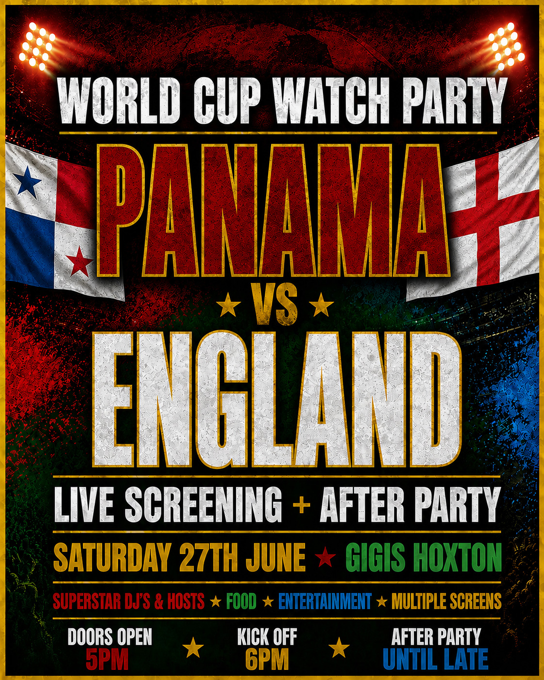 PANAMA VS ENGLAND | WORLD CUP WATCH PARTY & AFTER PARTY