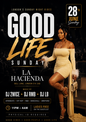 GOOD LIFE SUNDAY JUNE 28th @ LA HACIENDA                                                                          