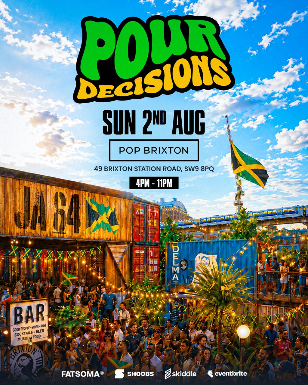 POUR DECISIONS - Free Day Party