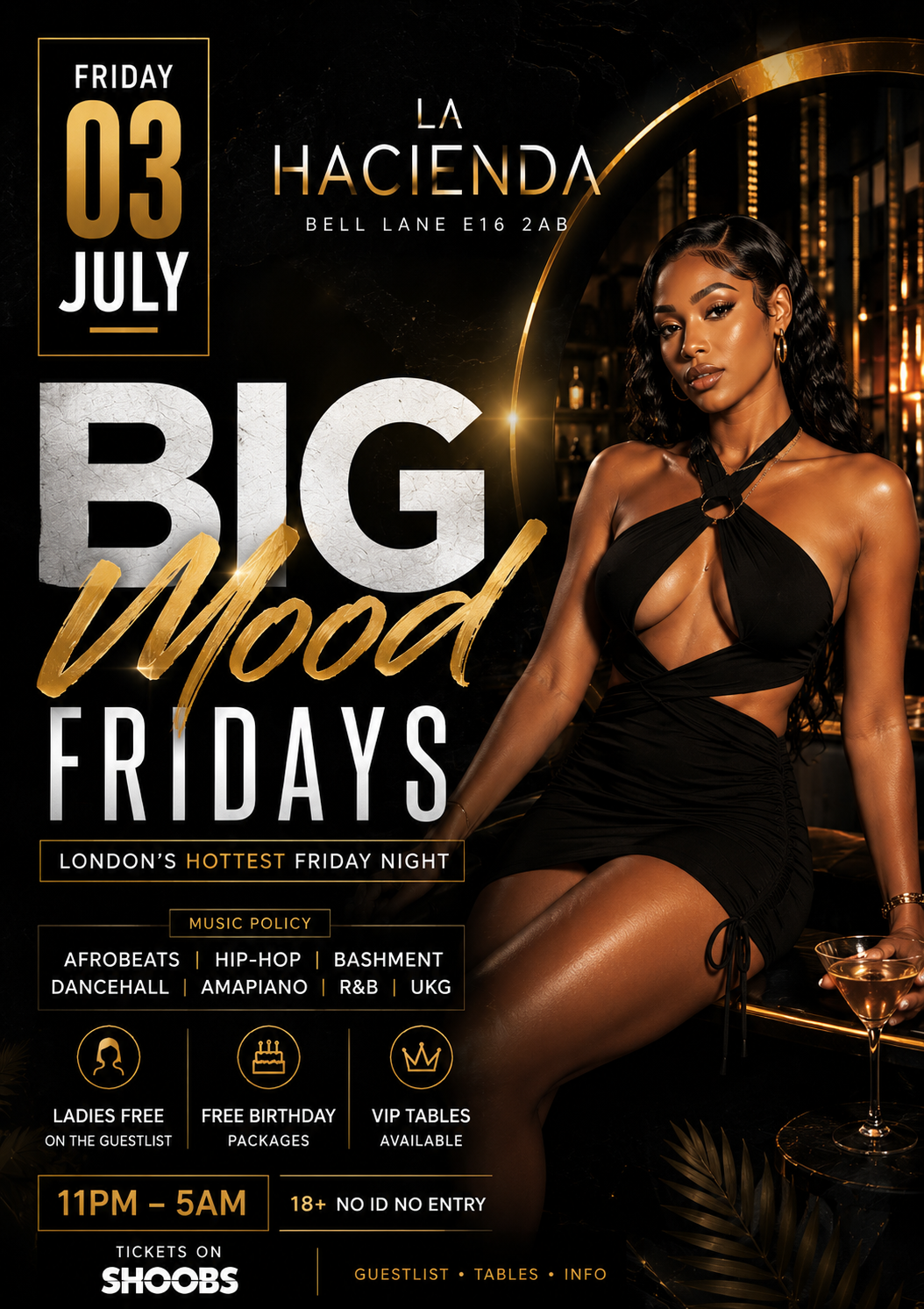 BIG MOOD FRIDAYS JULY 3RD @ LA HACIENDA                                              