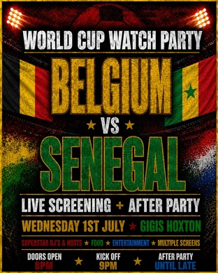 BELGIUM VS SENEGAL | WORLD CUP WATCH PARTY & AFTER PARTY