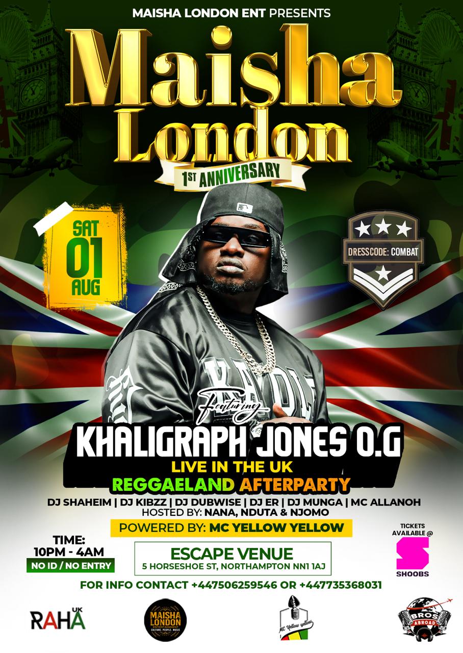 Maisha London Ent 1st Anniversary Ft khaligraph Jones O.G