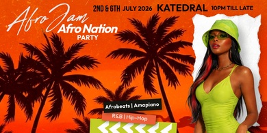 Afro Nation Closing Party - Afrobeats, Amapiano, Bashment 2