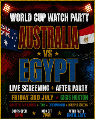 AUSTRALIA VS EGYPT | WORLD CUP WATCH PARTY & AFTER PARTY