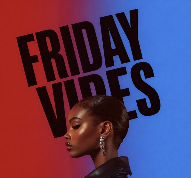 FRIDAY VIBES (£5 B4 MIDNIGHT WITH A TICKET)