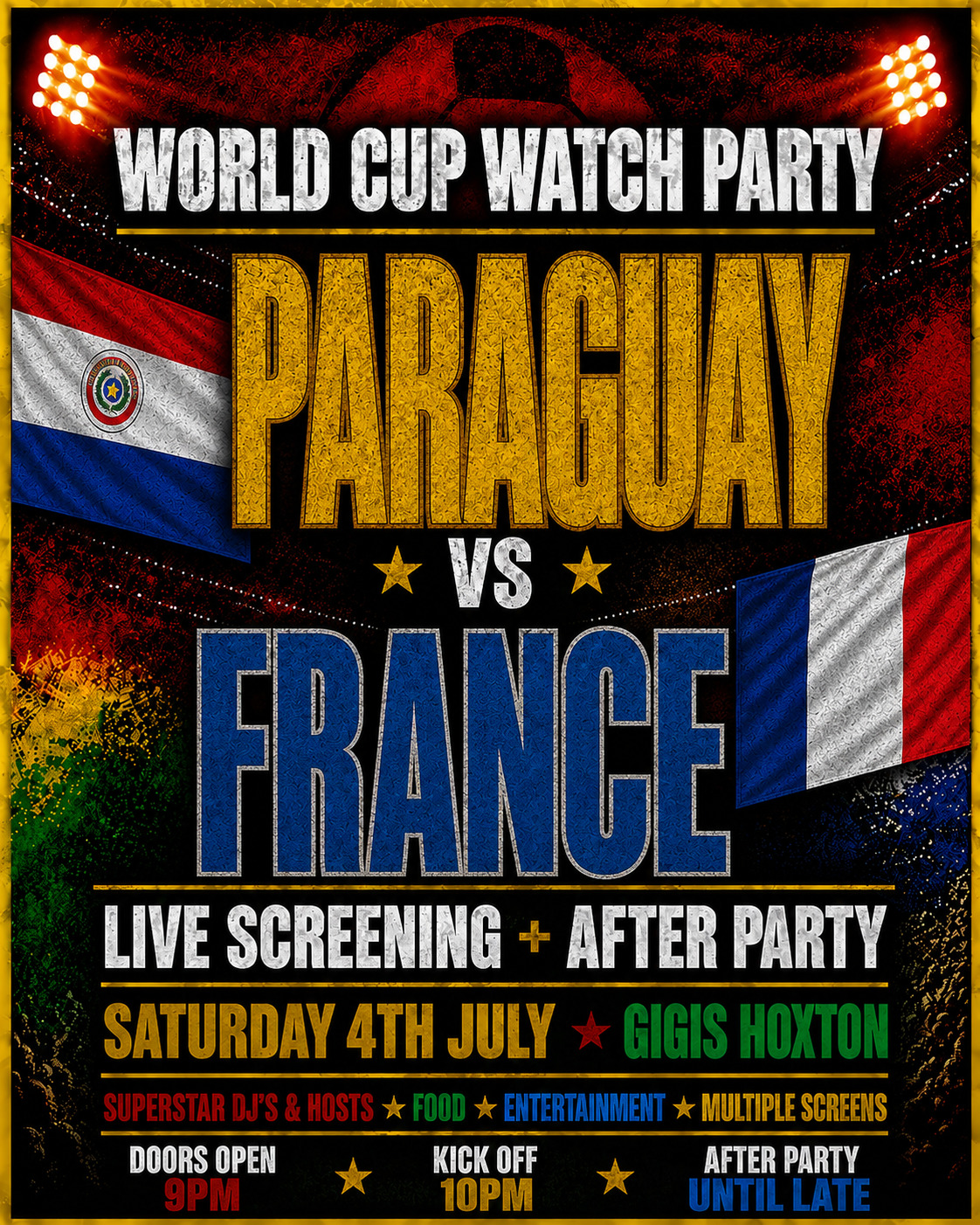 PARAGUAY VS FRANCE | WORLD CUP WATCH PARTY & AFTER PARTY