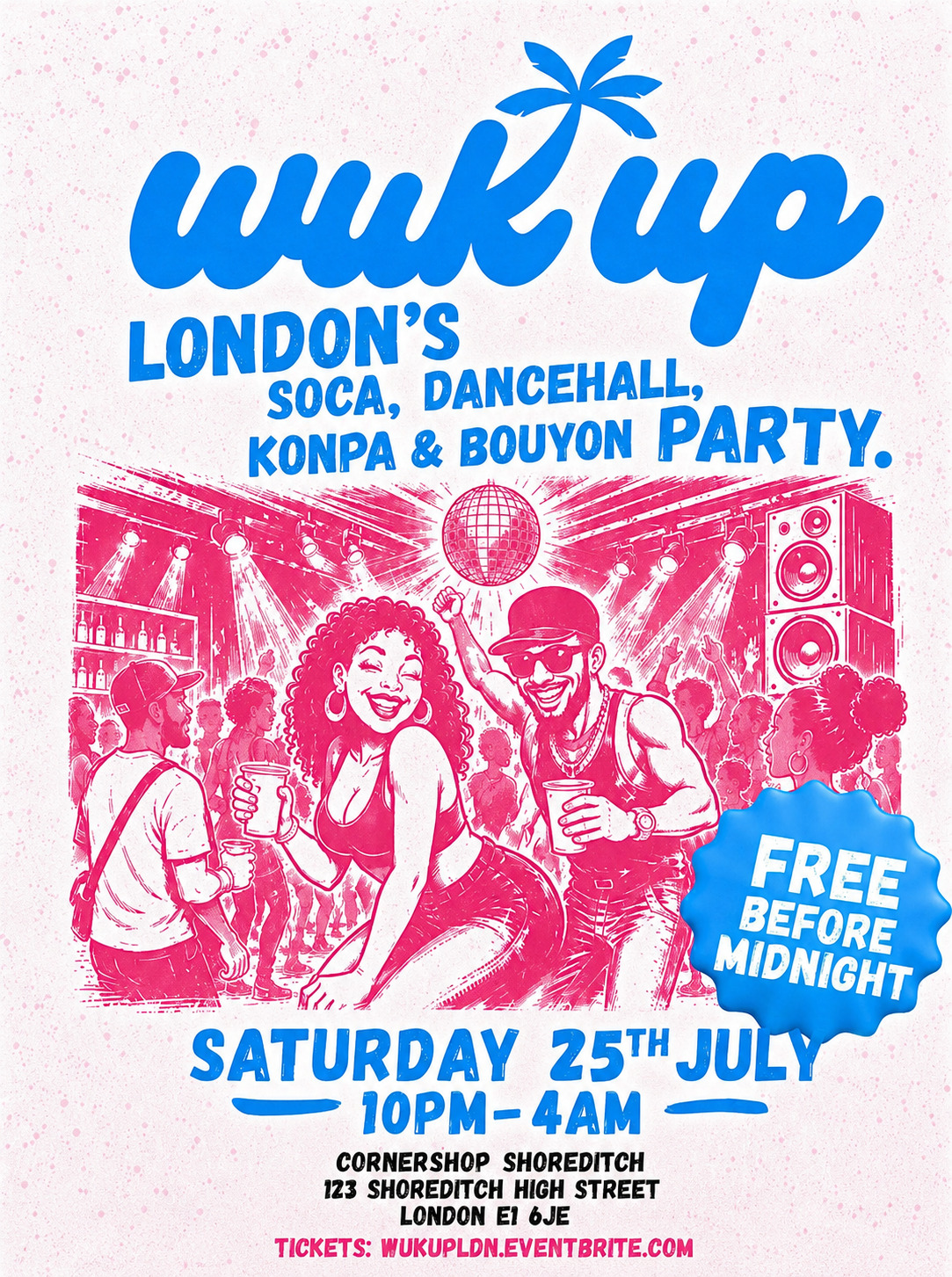 WUK UP | London’s Biggest Caribbean Party | Free Before Midnight