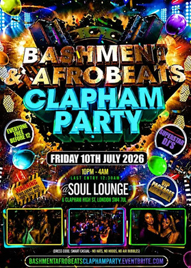 Bashment & Afrobeats Clapham Party - Everyone Free Before 12AM