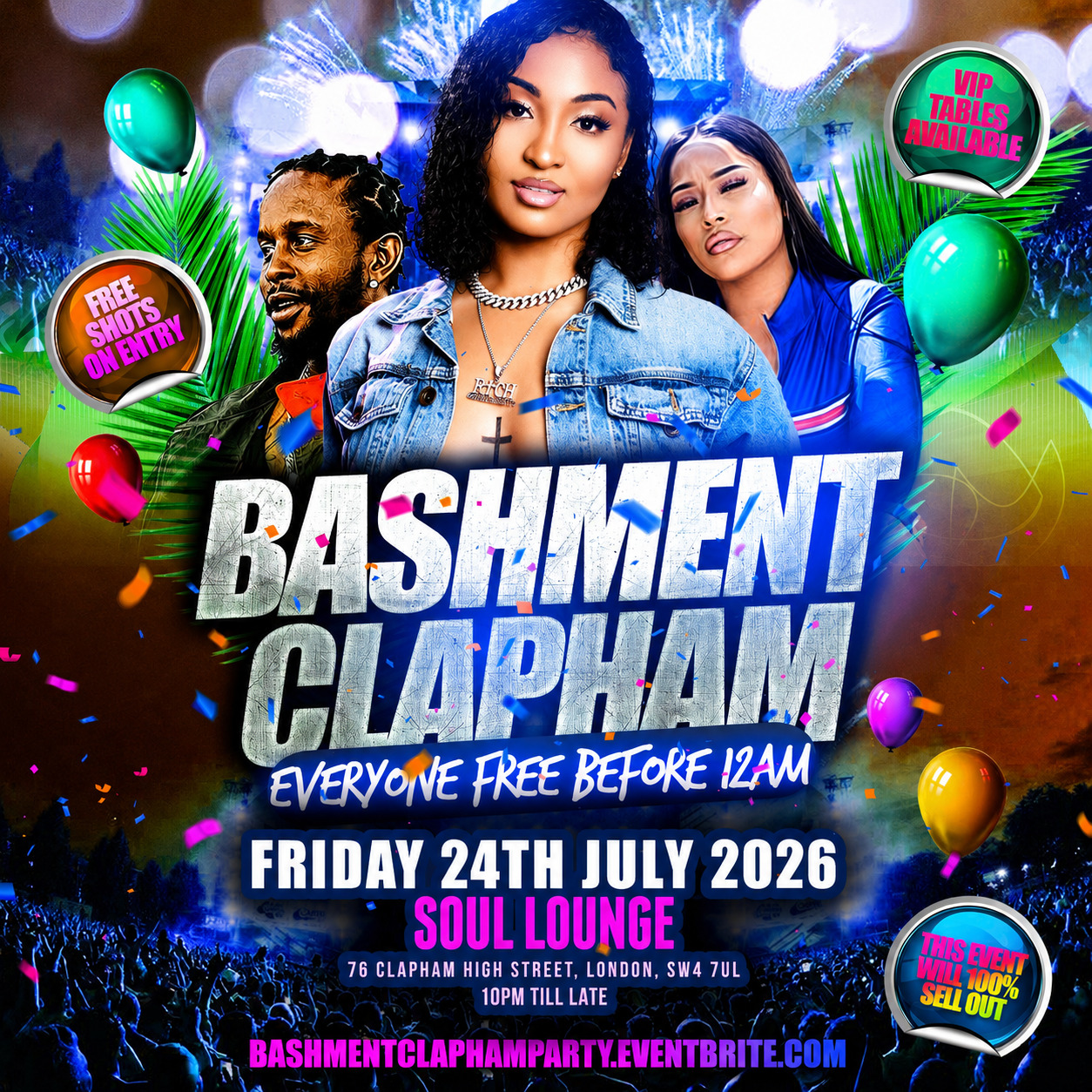 Bashment Clapham - Everyone Free Before 12AM