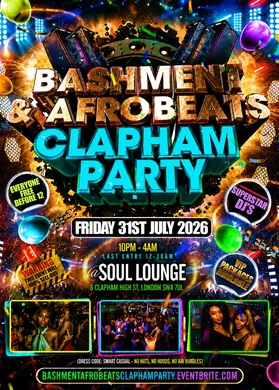 Bashment & Afrobeats Clapham Party - Everyone Free Before 12AM