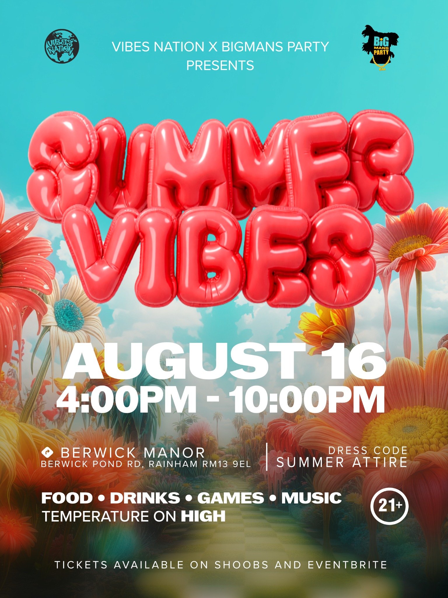 VIBES NATION & BIG MAN PARTY PRESENTS SUMMER VIBES 