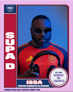 ISSA: FRIDAY AFTERWORK w) DJ Edott and Special Guests 2
