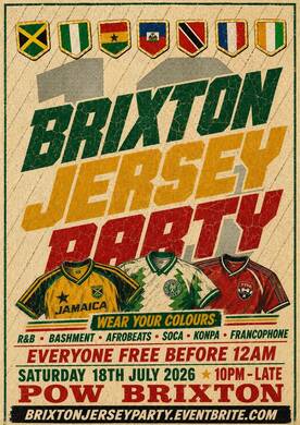 BRIXTON JERSEY PARTY | Everyone Free Before 12AM