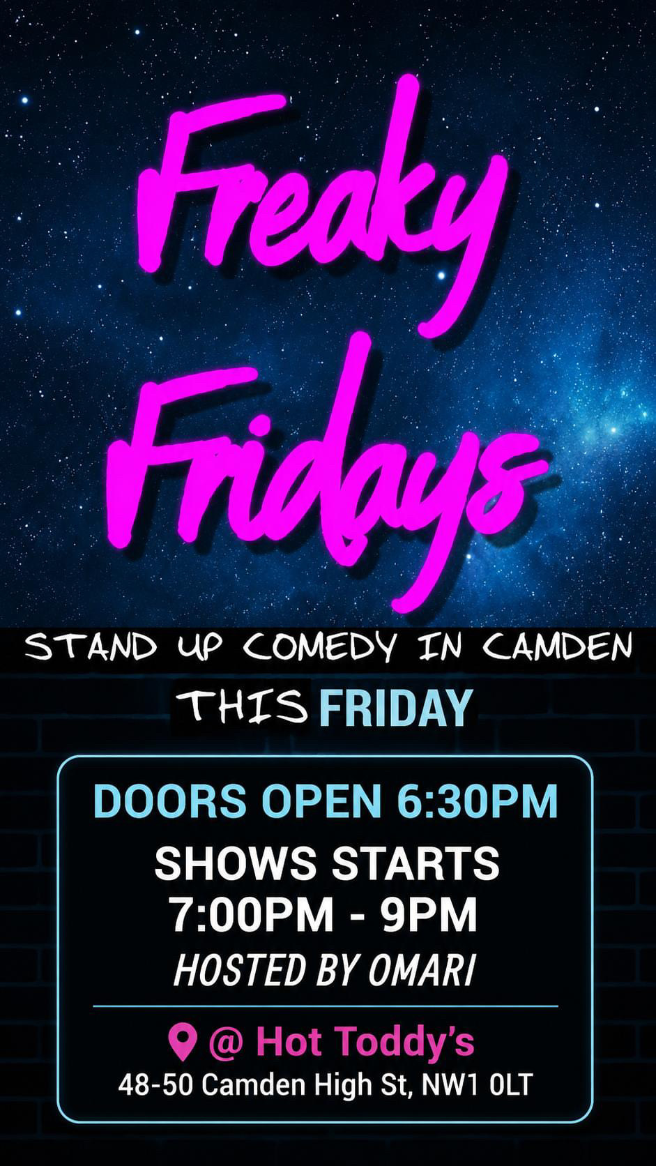 Freaky Friday's Comedy July 10th
