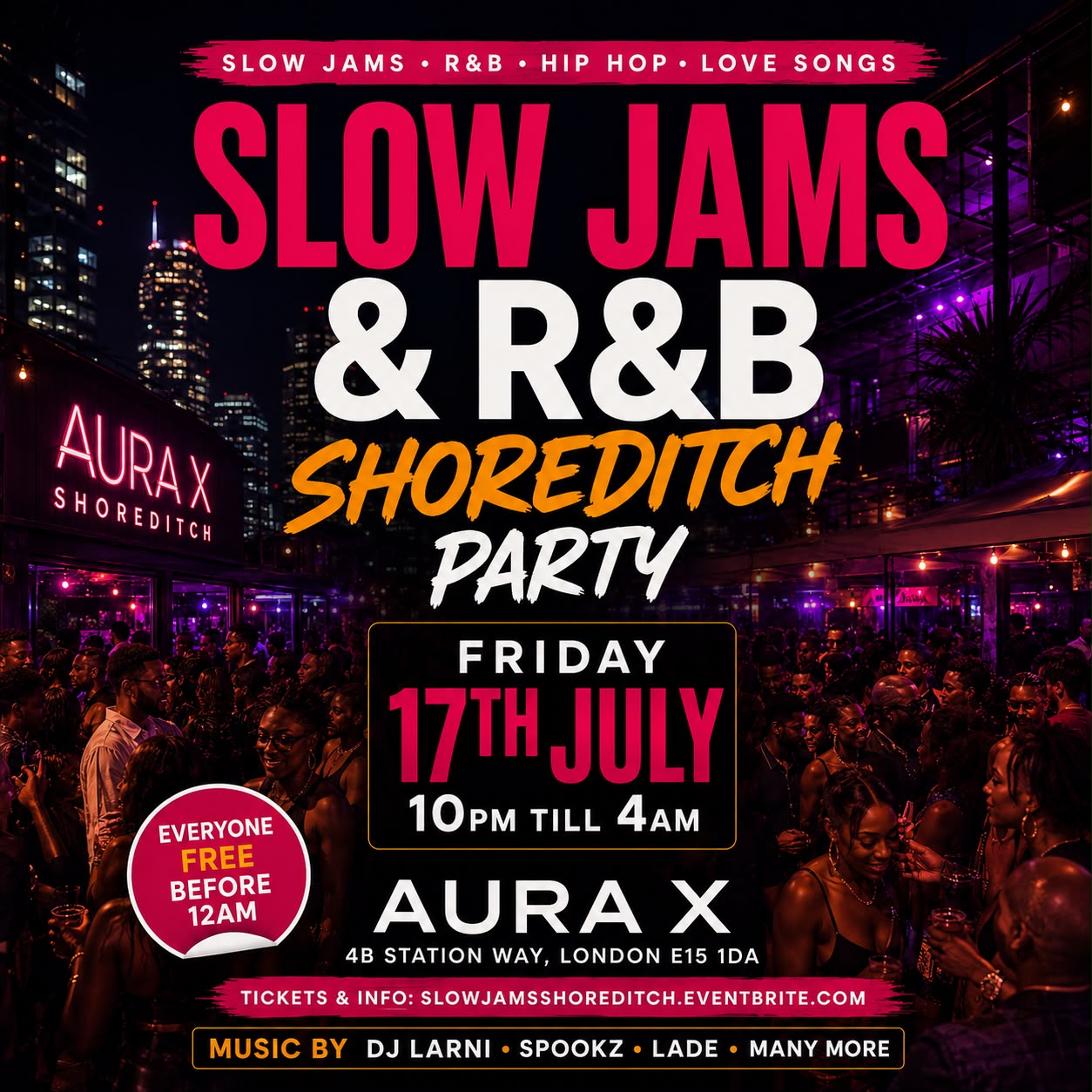Slow Jams & R&B Shoreditch Party - Everyone Free Before 12AM